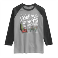 Funny Christmas Dino Raglan Shirt I Believe In Santa And Dinosaur - Wonder Print Shop