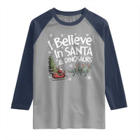 Funny Christmas Dino Raglan Shirt I Believe In Santa And Dinosaur - Wonder Print Shop