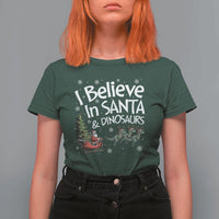 Funny Christmas Dino T Shirt For Women I Believe In Santa And Dinosaur - Wonder Print Shop