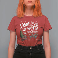 Funny Christmas Dino T Shirt For Women I Believe In Santa And Dinosaur - Wonder Print Shop