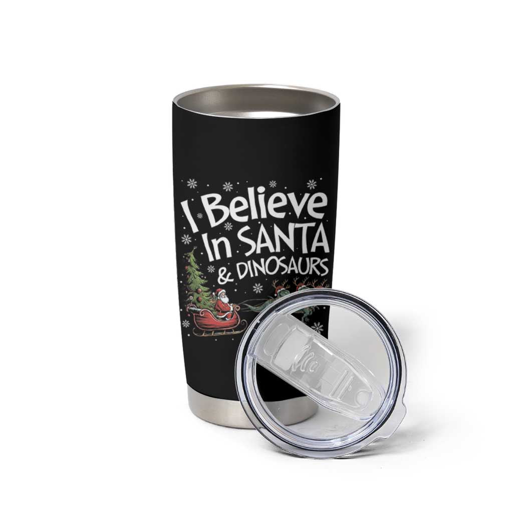 Funny Christmas Dino Tumbler Cup I Believe In Santa And Dinosaur - Wonder Print Shop