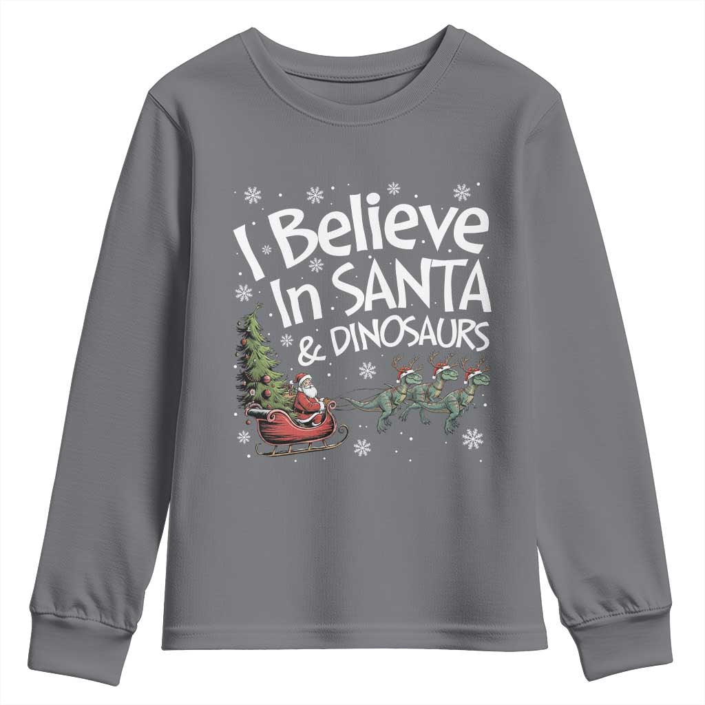 Funny Christmas Dino Youth Sweatshirt I Believe In Santa And Dinosaur - Wonder Print Shop