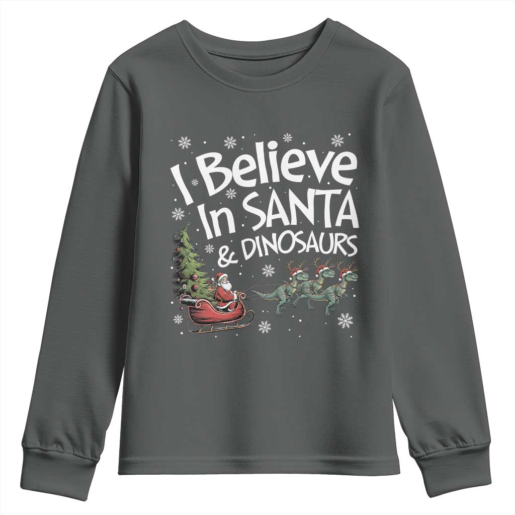 Funny Christmas Dino Youth Sweatshirt I Believe In Santa And Dinosaur - Wonder Print Shop