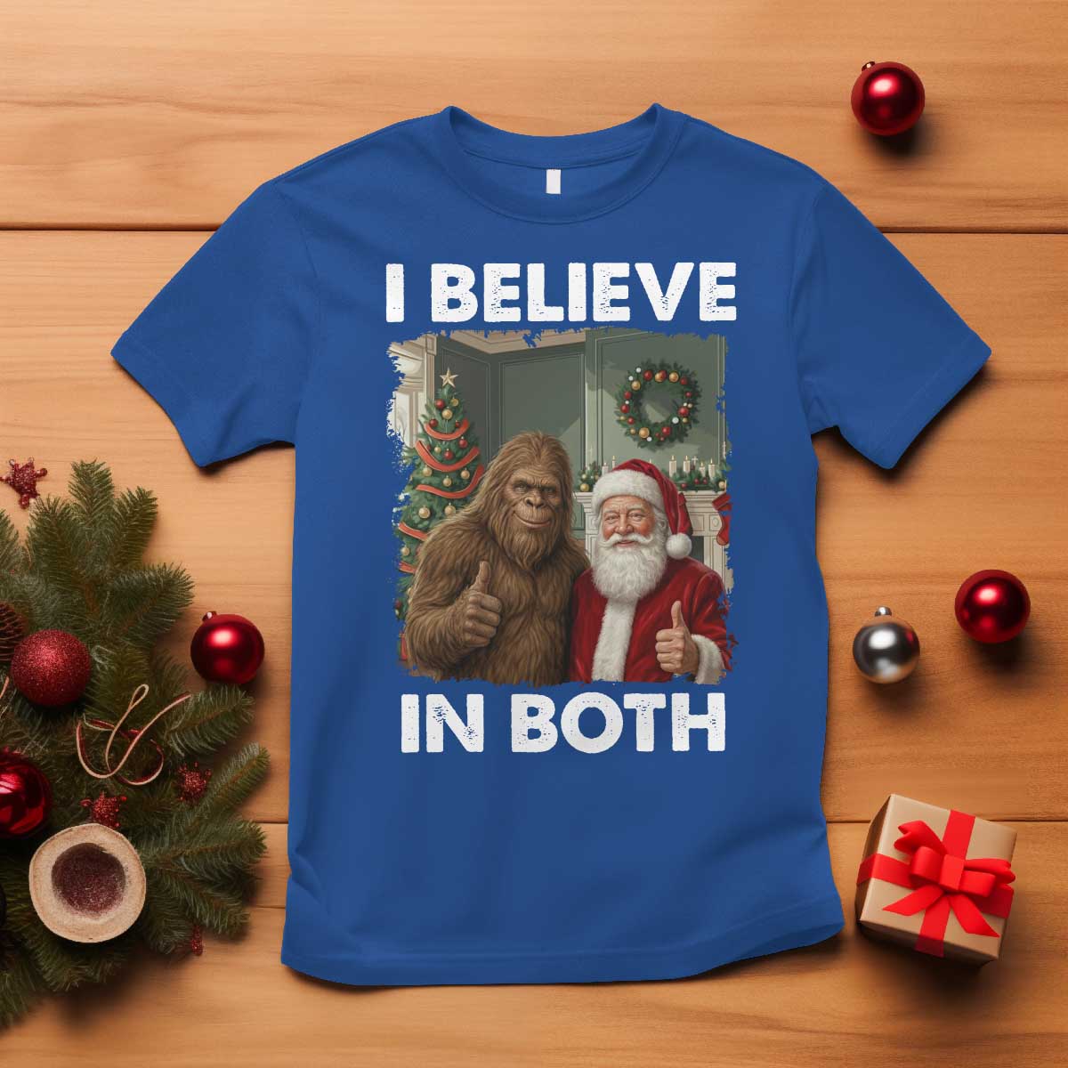 Funny Christmas Santa Bigfoot T Shirt I Believe In Both Xmas Holiday - Wonder Print Shop