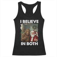 Funny Christmas Santa Bigfoot Racerback Tank Top I Believe In Both Xmas Holiday - Wonder Print Shop
