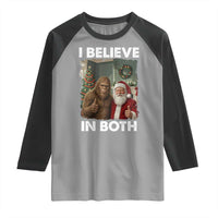 Funny Christmas Santa Bigfoot Raglan Shirt I Believe In Both Xmas Holiday - Wonder Print Shop