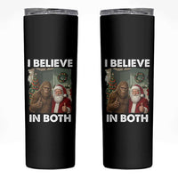 Funny Christmas Santa Bigfoot Skinny Tumbler I Believe In Both Xmas Holiday - Wonder Print Shop