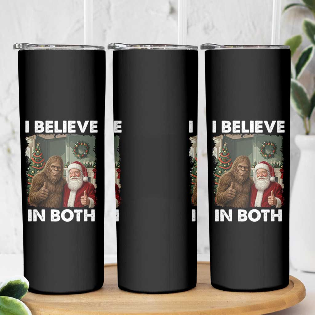 Funny Christmas Santa Bigfoot Skinny Tumbler I Believe In Both Xmas Holiday - Wonder Print Shop