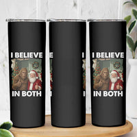 Funny Christmas Santa Bigfoot Skinny Tumbler I Believe In Both Xmas Holiday - Wonder Print Shop