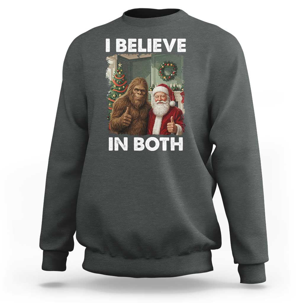 Funny Christmas Santa Bigfoot Sweatshirt I Believe In Both Xmas Holiday - Wonder Print Shop