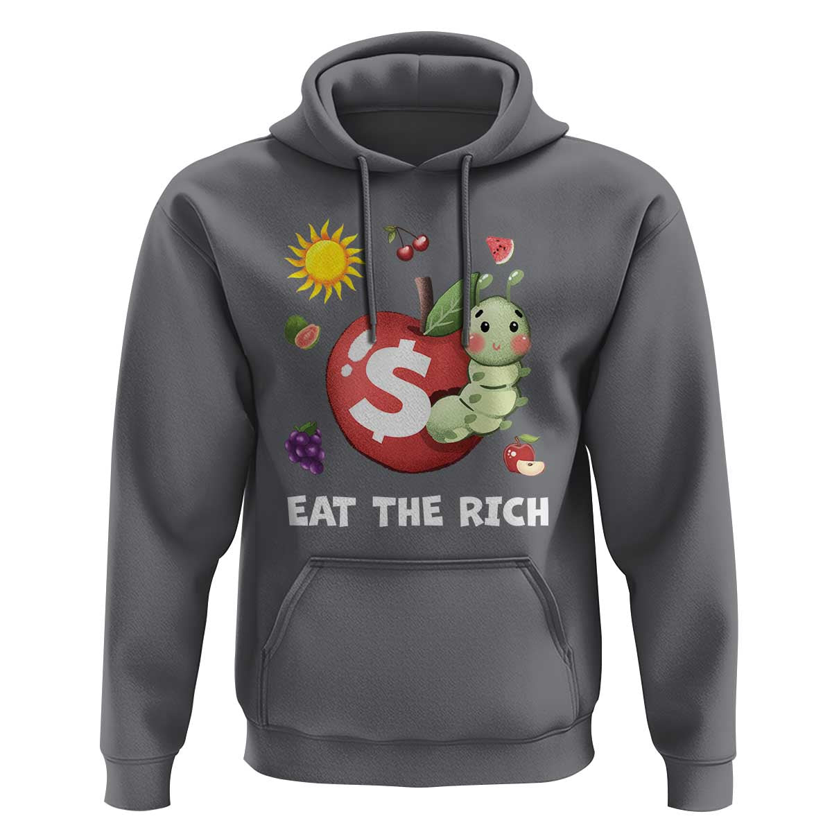 Funny Eat The Rich Hoodie Hungry Caterpillar Fruit Social Activist