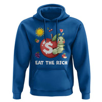 Funny Eat The Rich Hoodie Hungry Caterpillar Fruit Social Activist