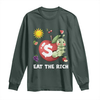 Funny Eat The Rich Long Sleeve Shirt Hungry Caterpillar Fruit Social Activist