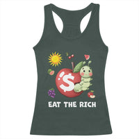 Funny Eat The Rich Racerback Tank Top Hungry Caterpillar Fruit Social Activist