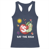 Funny Eat The Rich Racerback Tank Top Hungry Caterpillar Fruit Social Activist