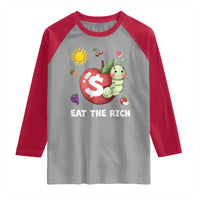 Funny Eat The Rich Raglan Shirt Hungry Caterpillar Fruit Social Activist
