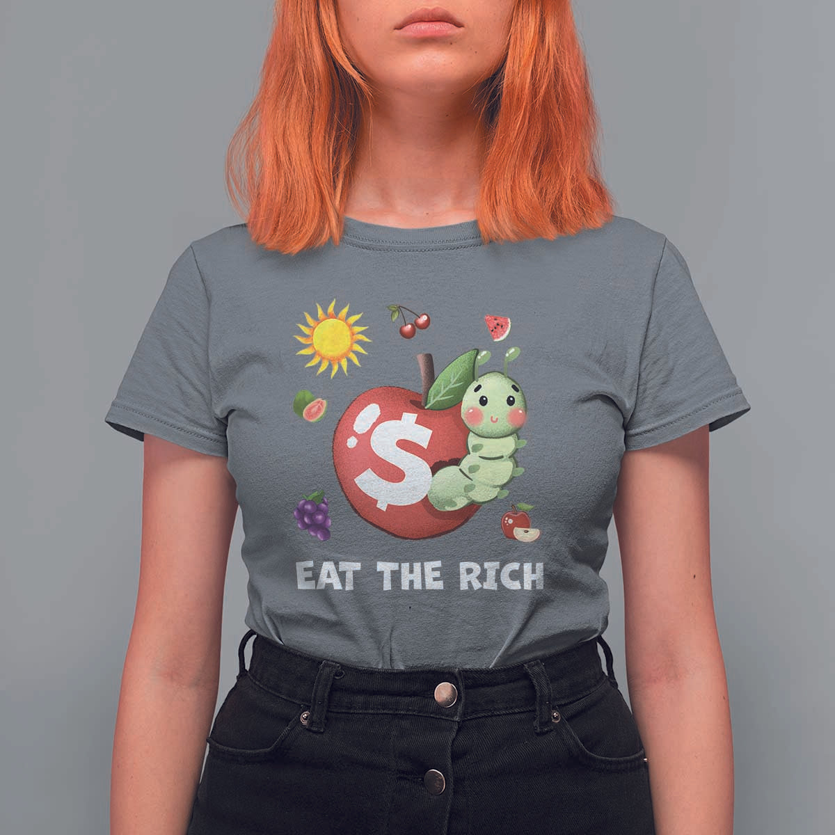 Funny Eat The Rich T Shirt For Women Hungry Caterpillar Fruit Social Activist