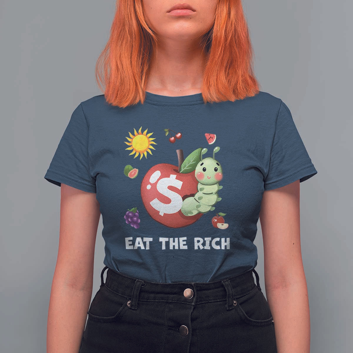 Funny Eat The Rich T Shirt For Women Hungry Caterpillar Fruit Social Activist