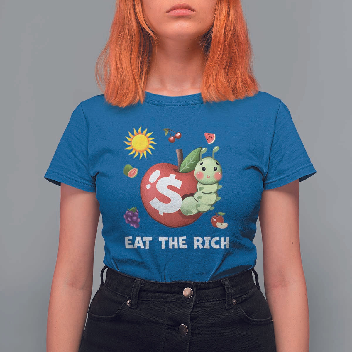 Funny Eat The Rich T Shirt For Women Hungry Caterpillar Fruit Social Activist