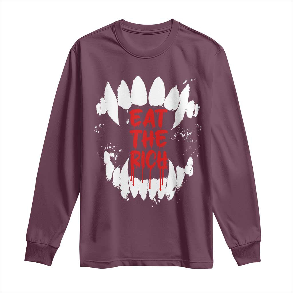 Eat The Rich Long Sleeve Shirt Vamp Fangs Social Activist