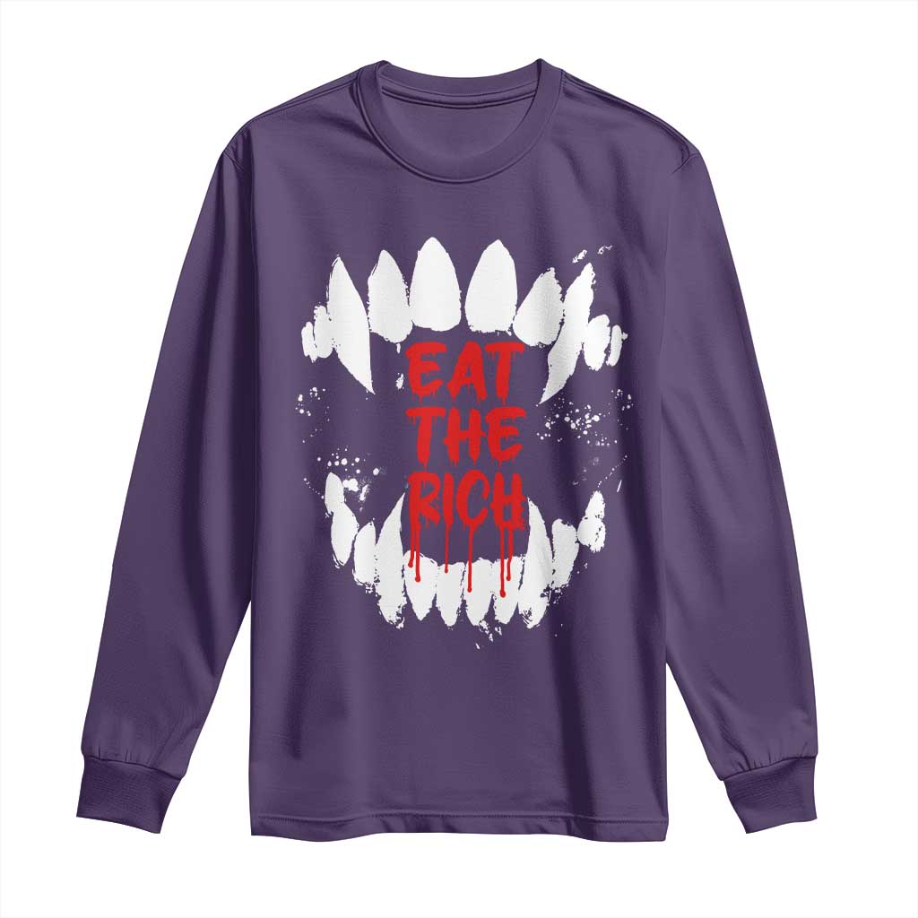 Eat The Rich Long Sleeve Shirt Vamp Fangs Social Activist