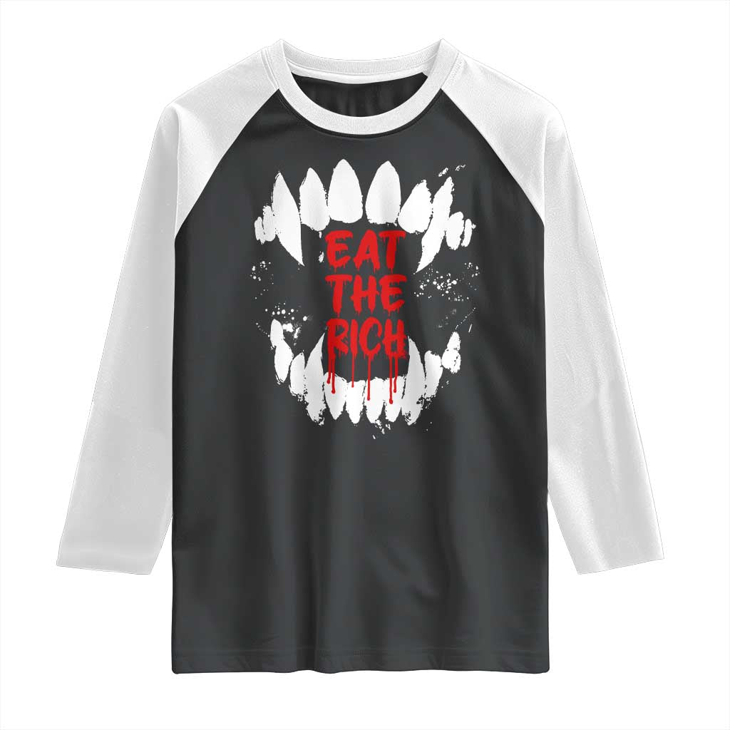 Eat The Rich Raglan Shirt Vamp Fangs Social Activist