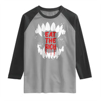 Eat The Rich Raglan Shirt Vamp Fangs Social Activist