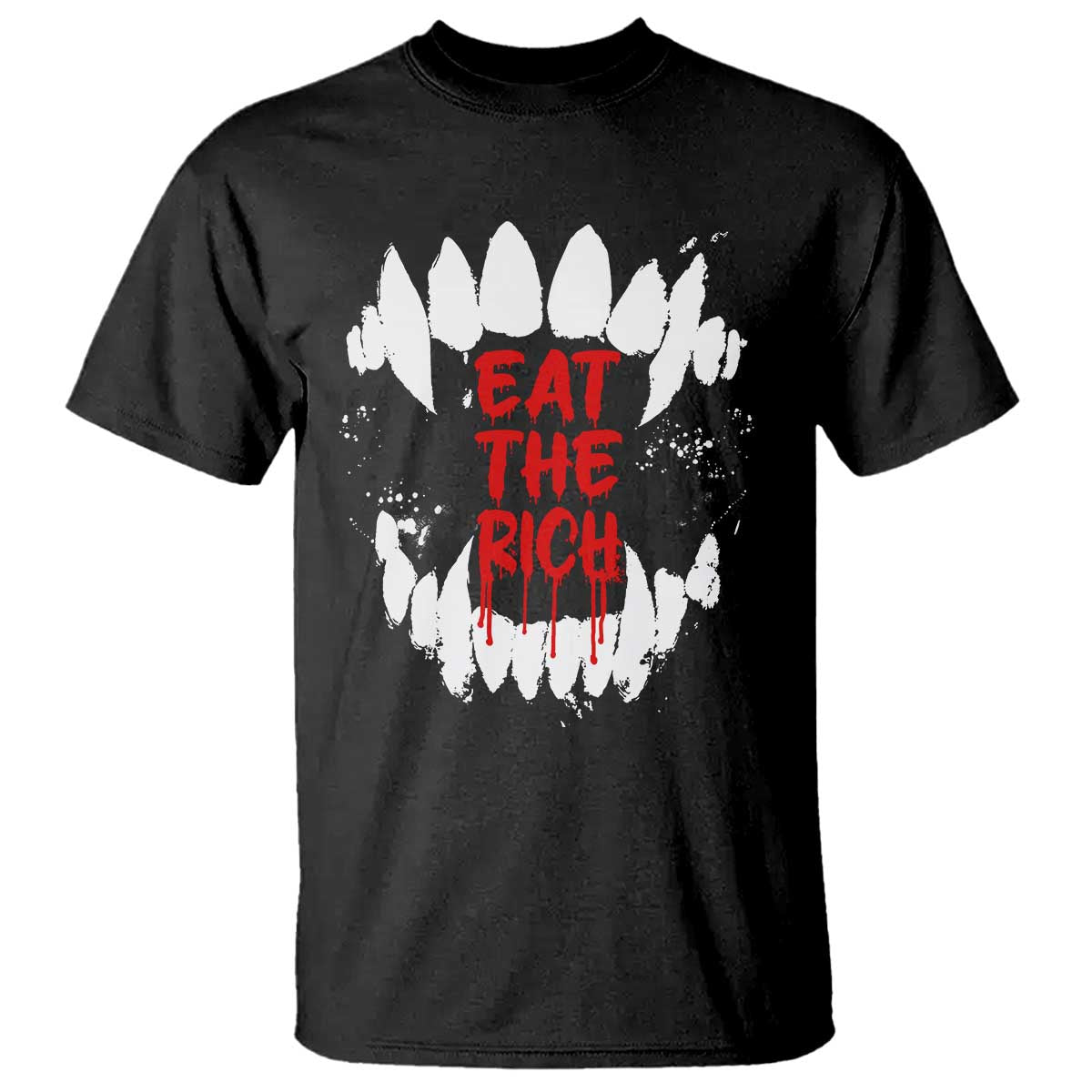 Eat The Rich T Shirt Vamp Fangs Social Activist - Wonder Print Shop