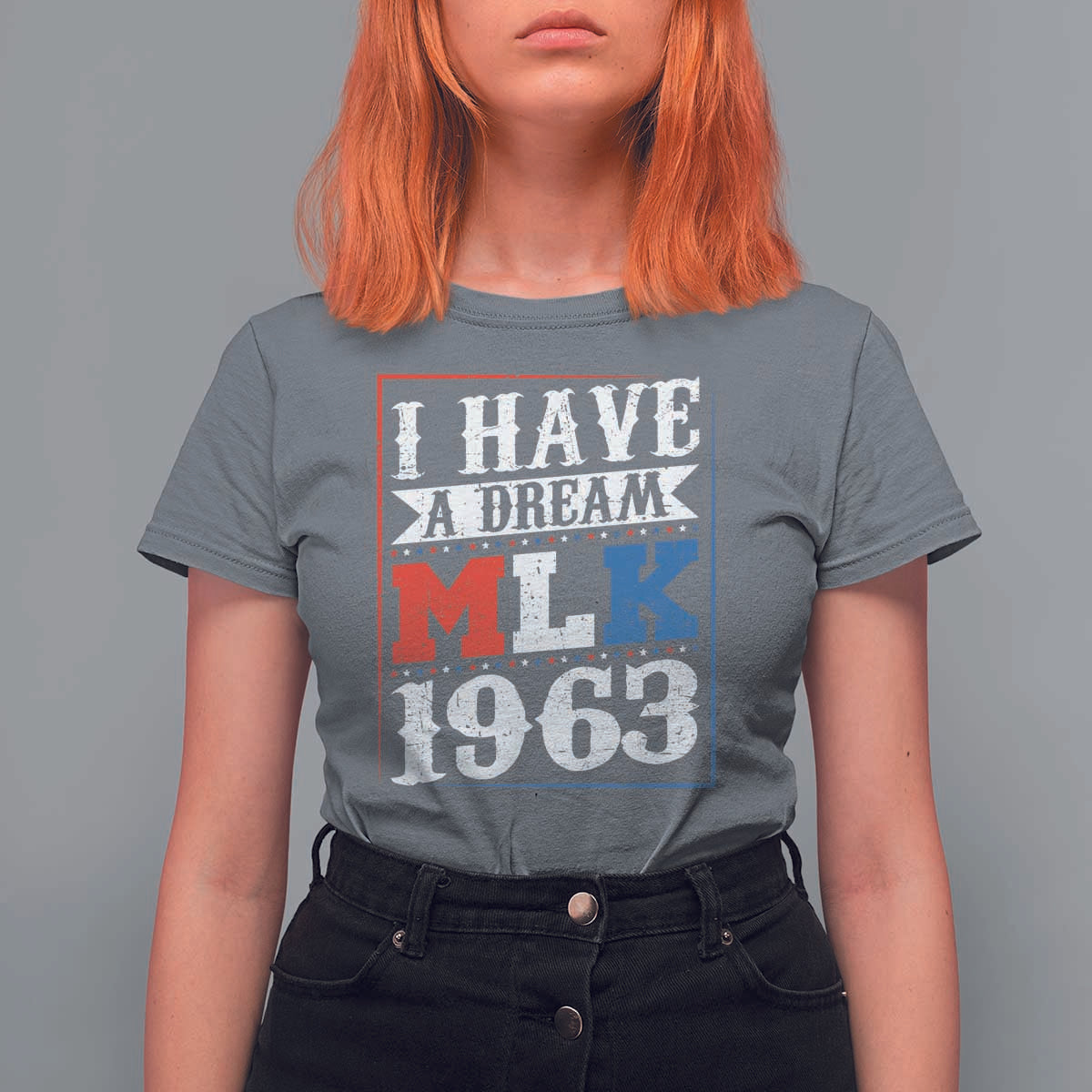 I Have A Dream Martin Luther King T Shirt For Women MLK Day 1963