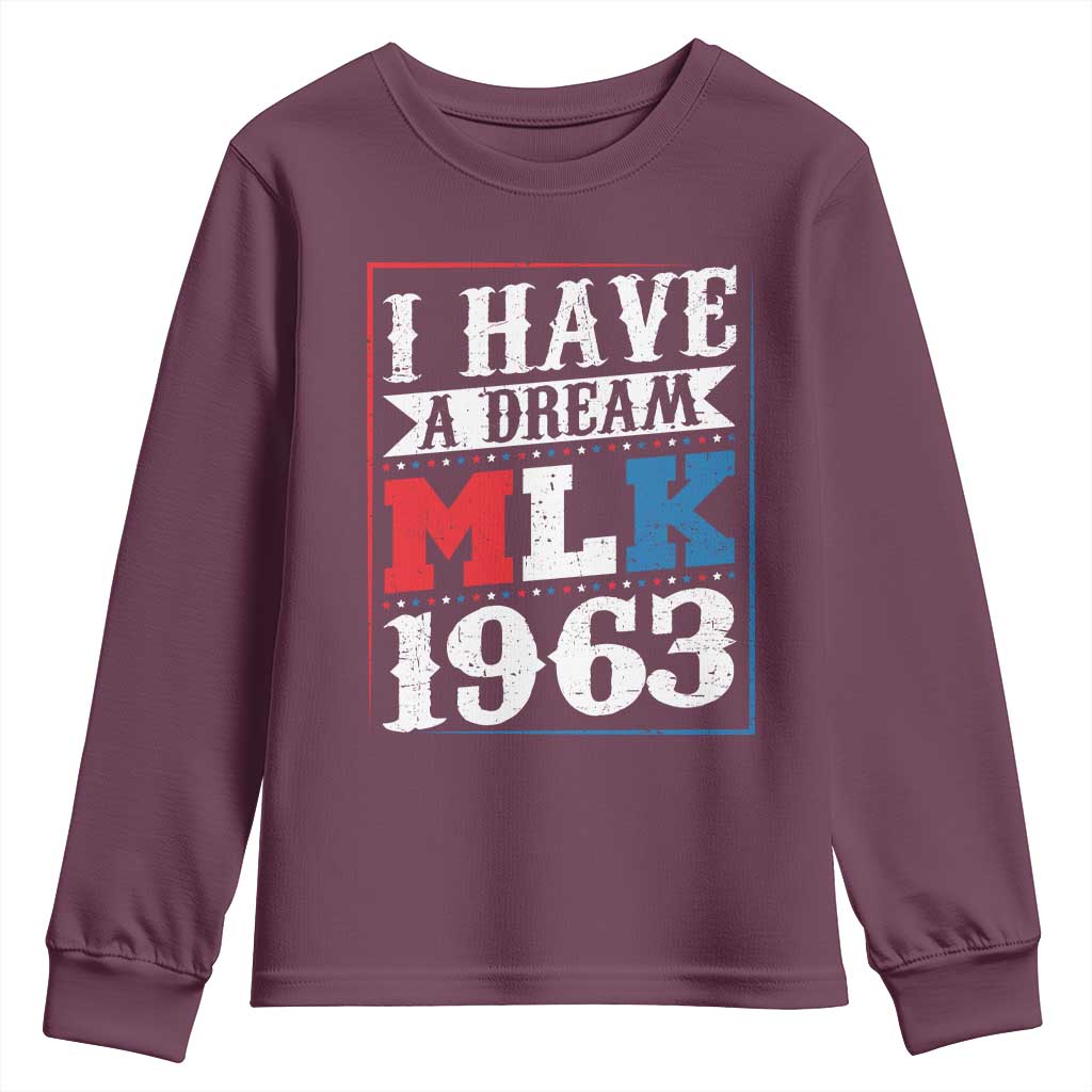 I Have A Dream Martin Luther King Youth Sweatshirt MLK Day 1963