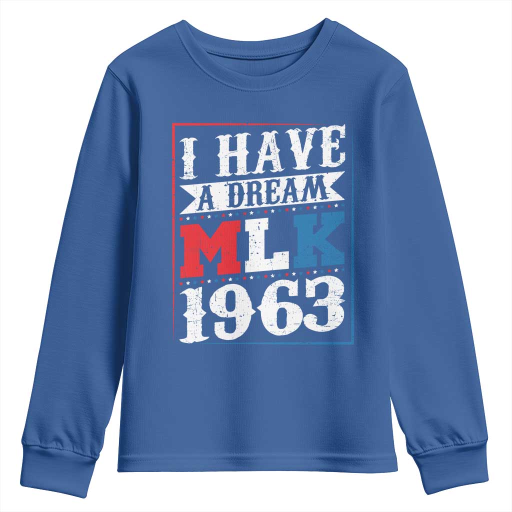I Have A Dream Martin Luther King Youth Sweatshirt MLK Day 1963