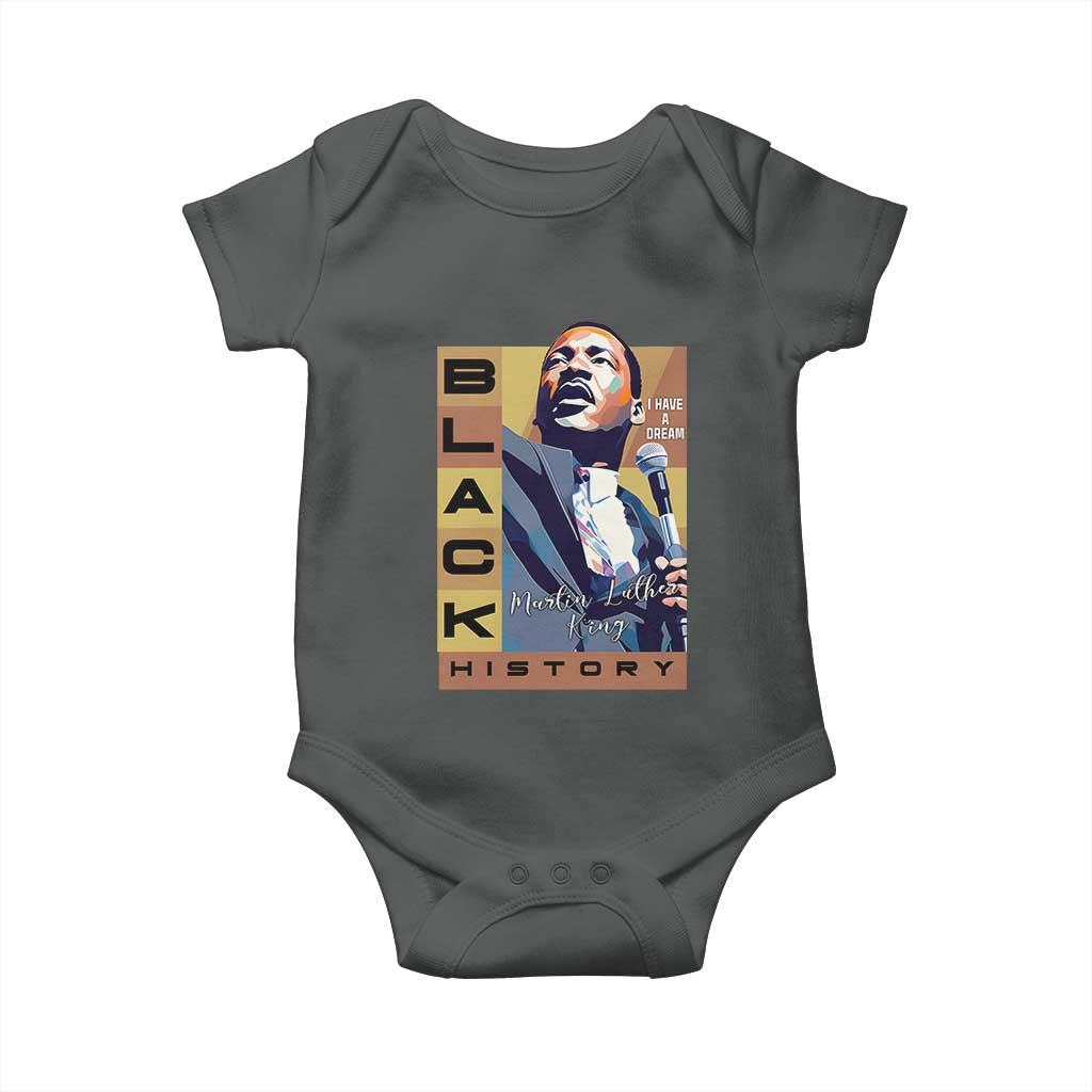 I Have A Dream Martin Luther King MLK Quote Baby Onesie Black History Month