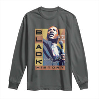 I Have A Dream Martin Luther King MLK Quote Long Sleeve Shirt Black History Month