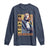 I Have A Dream Martin Luther King MLK Quote Long Sleeve Shirt Black History Month
