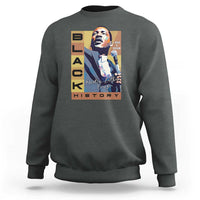 I Have A Dream Martin Luther King MLK Quote Sweatshirt Black History Month