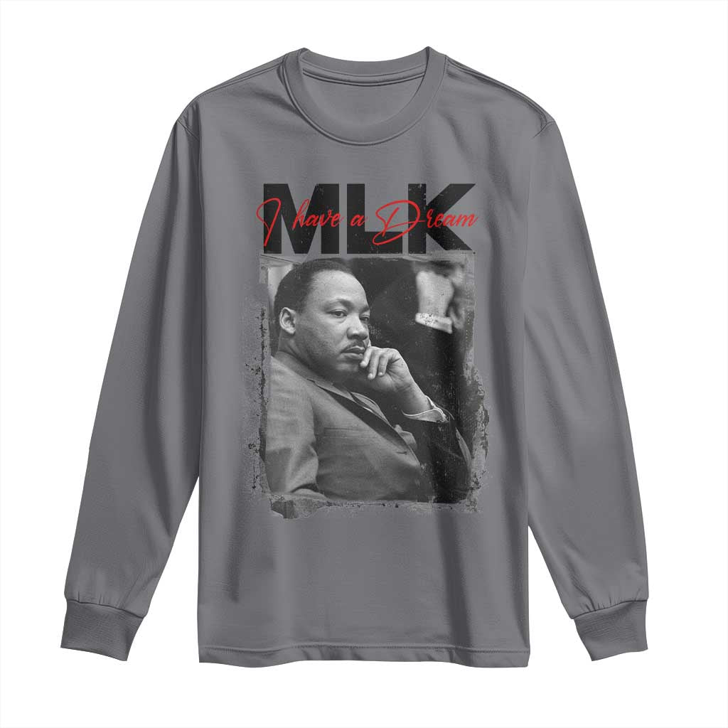 MLK I Have A Dream Long Sleeve Shirt Dr Martin Luther King Jr Black History Month