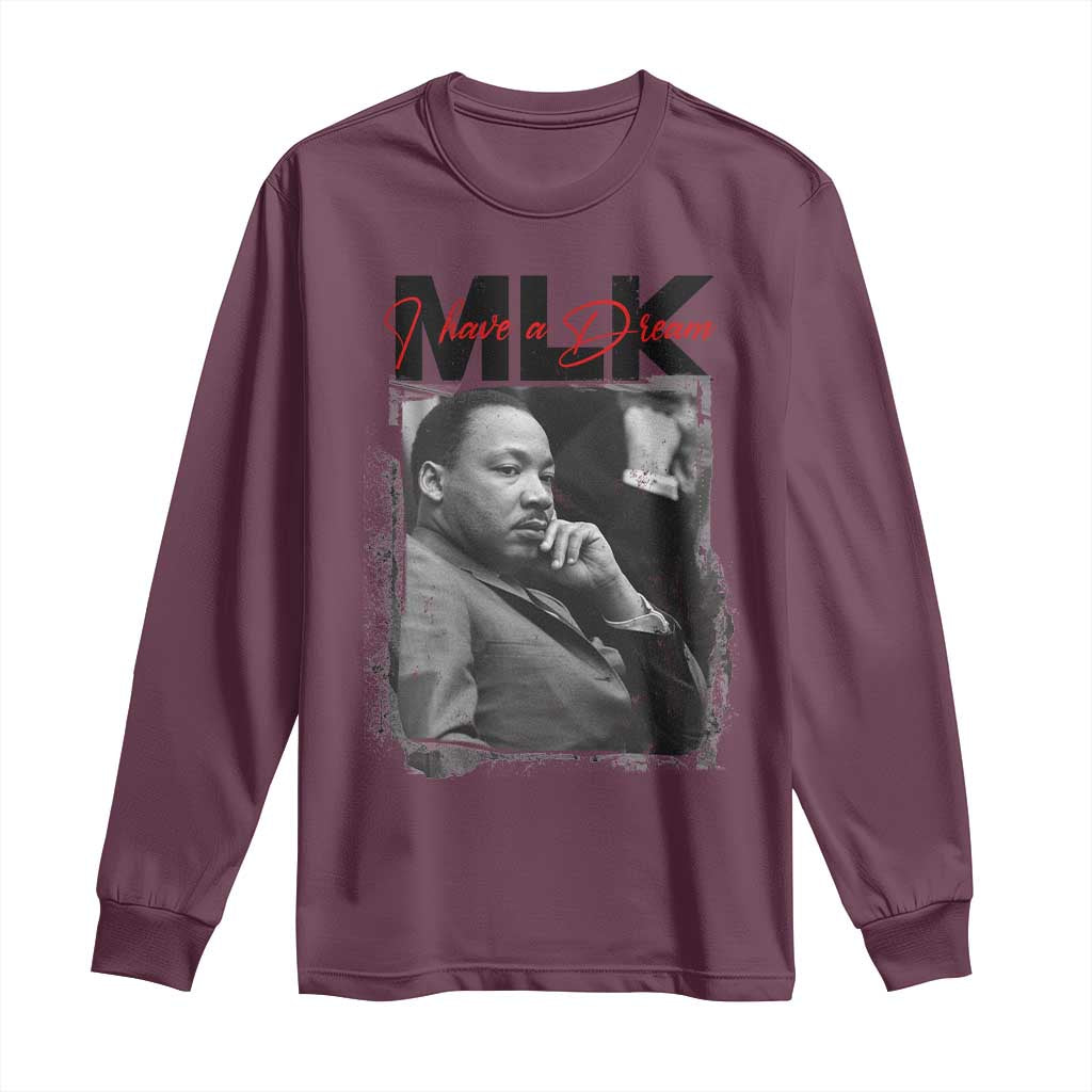 MLK I Have A Dream Long Sleeve Shirt Dr Martin Luther King Jr Black History Month