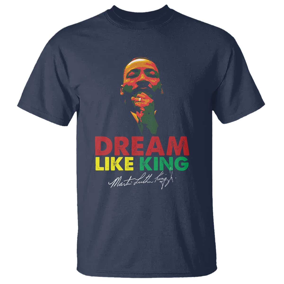 Dream Like King Martin Luther King T Shirt MLK Black History Month