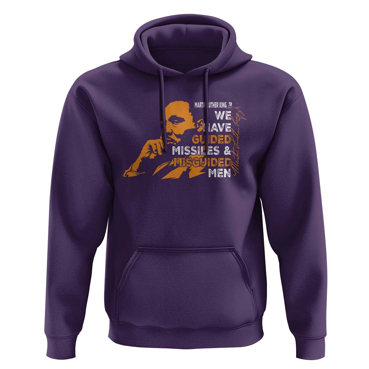 MLK We Have Guided Missiles And Misguided Men Hoodie Martin Luther King Jr Black History Month