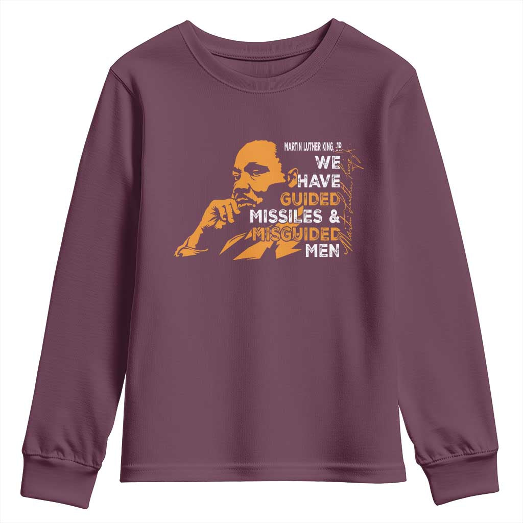 MLK We Have Guided Missiles And Misguided Men Youth Sweatshirt Martin Luther King Jr Black History Month