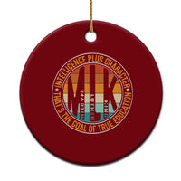 MLK Intelligence Plus Character That's The Goal Of True Education Ceramic Ornament Martin Luther King