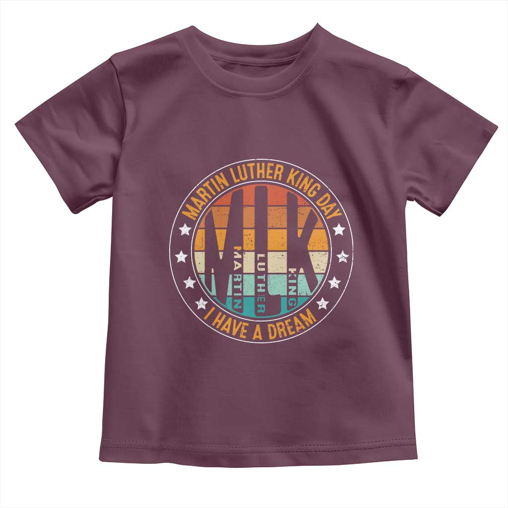 Martin Luther King I Have A Dream Toddler T Shirt Retro MLK Day