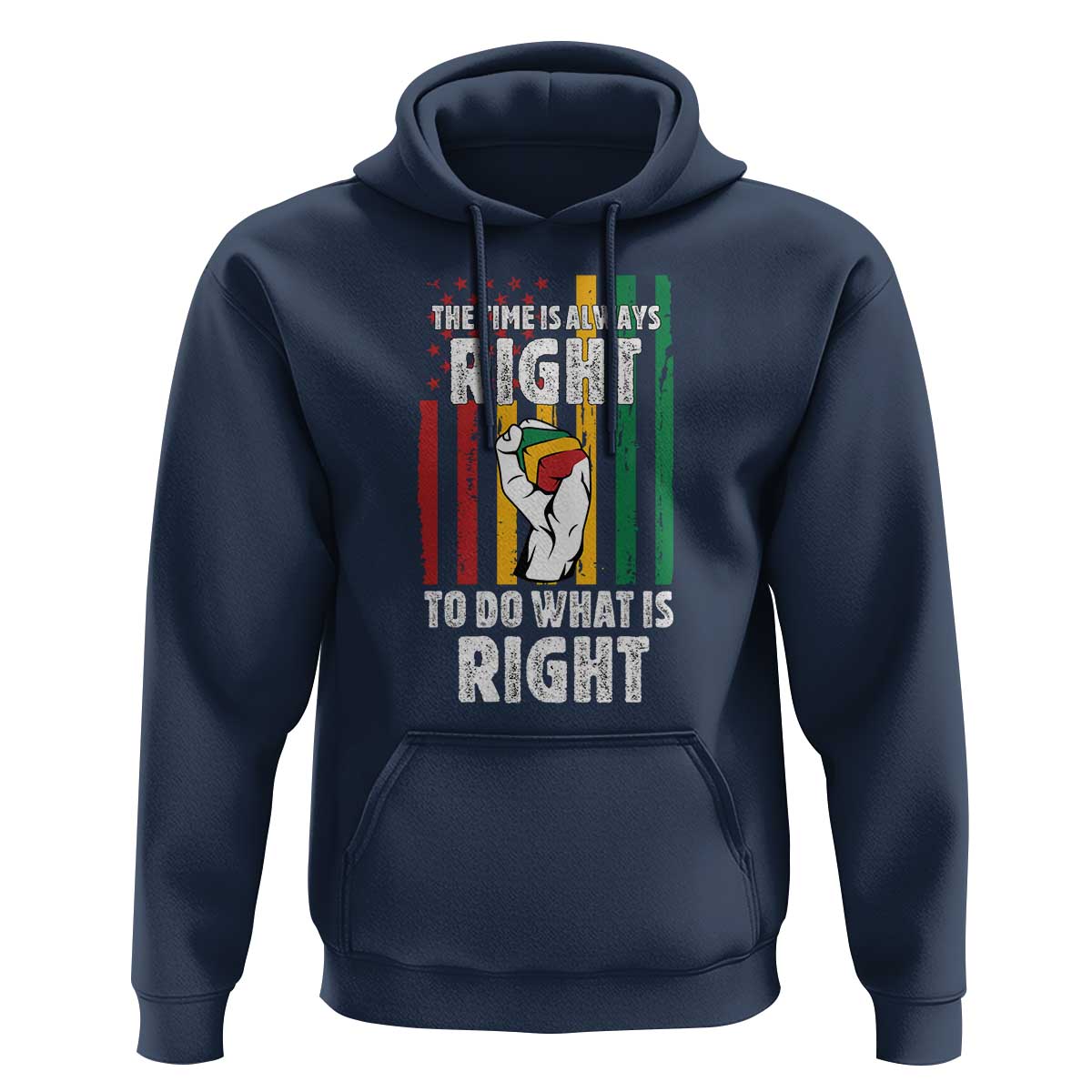 Martin Luther King Quote Hoodie The Time Is Always Right To Do What Is Right Hand Fist