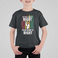 Martin Luther King Quote T Shirt For Kid The Time Is Always Right To Do What Is Right Hand Fist