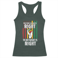 Martin Luther King Quote Racerback Tank Top The Time Is Always Right To Do What Is Right Hand Fist