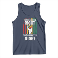Martin Luther King Quote Tank Top The Time Is Always Right To Do What Is Right Hand Fist