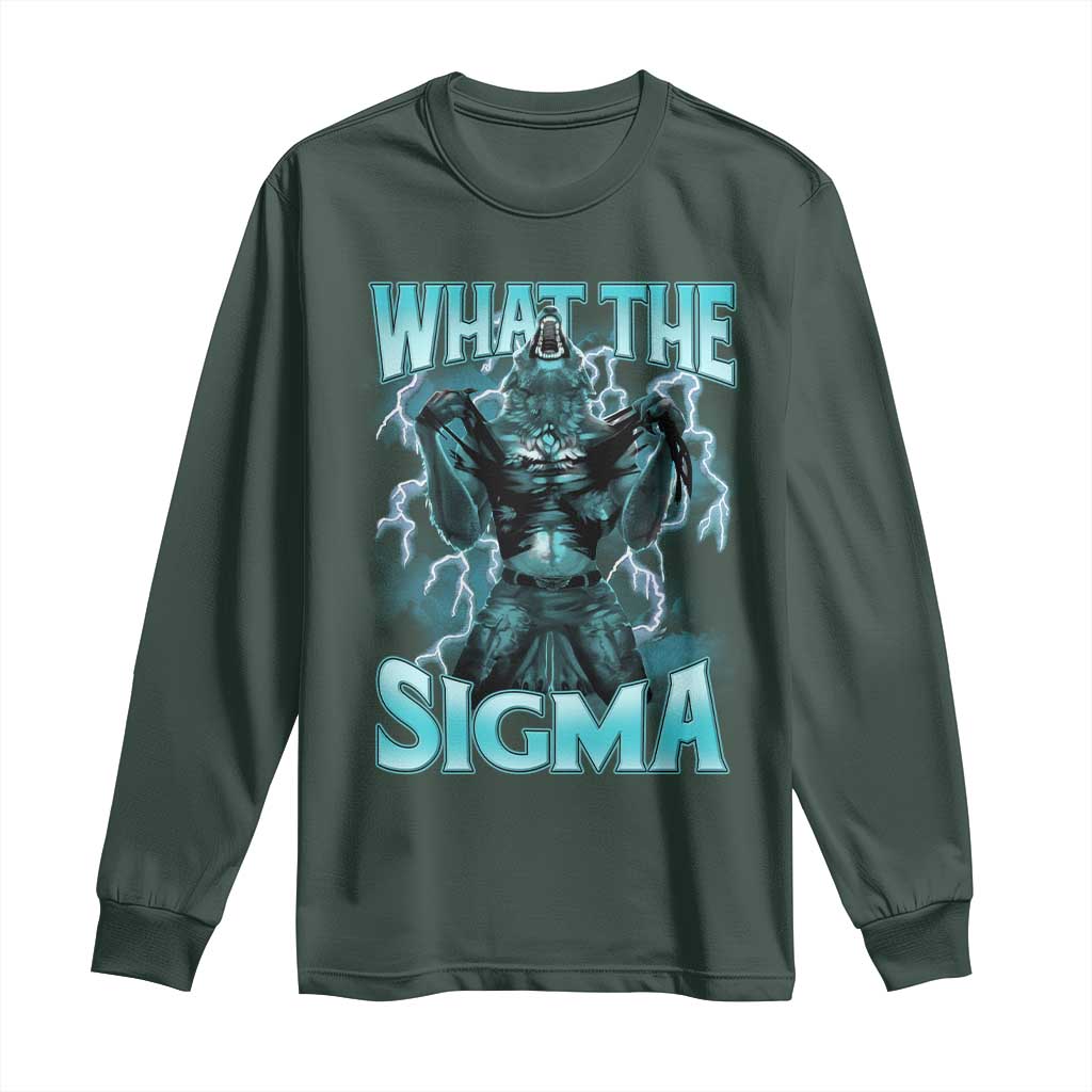 Funny What The Sigma Long Sleeve Shirt Alpha Wolf Oddly Specific Thunder Meme