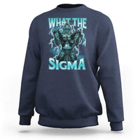 Funny What The Sigma Sweatshirt Alpha Wolf Oddly Specific Thunder Meme