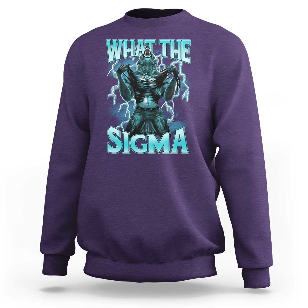 Funny What The Sigma Sweatshirt Alpha Wolf Oddly Specific Thunder Meme