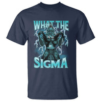 Funny What The Sigma T Shirt Alpha Wolf Oddly Specific Thunder Meme